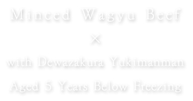 Minced Wagyu Beef