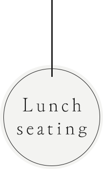 Lunch seating